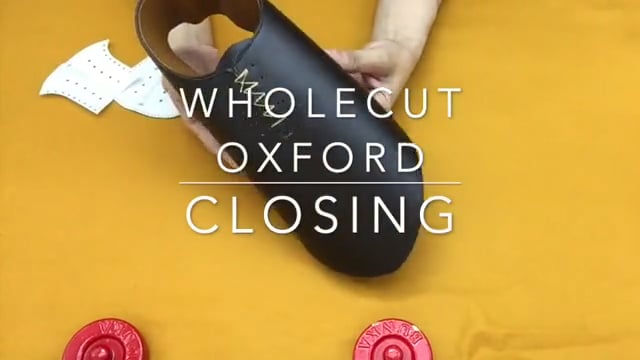 WHOLECUT OXFORD CLOSING（ホールカットオックスフォード製甲）