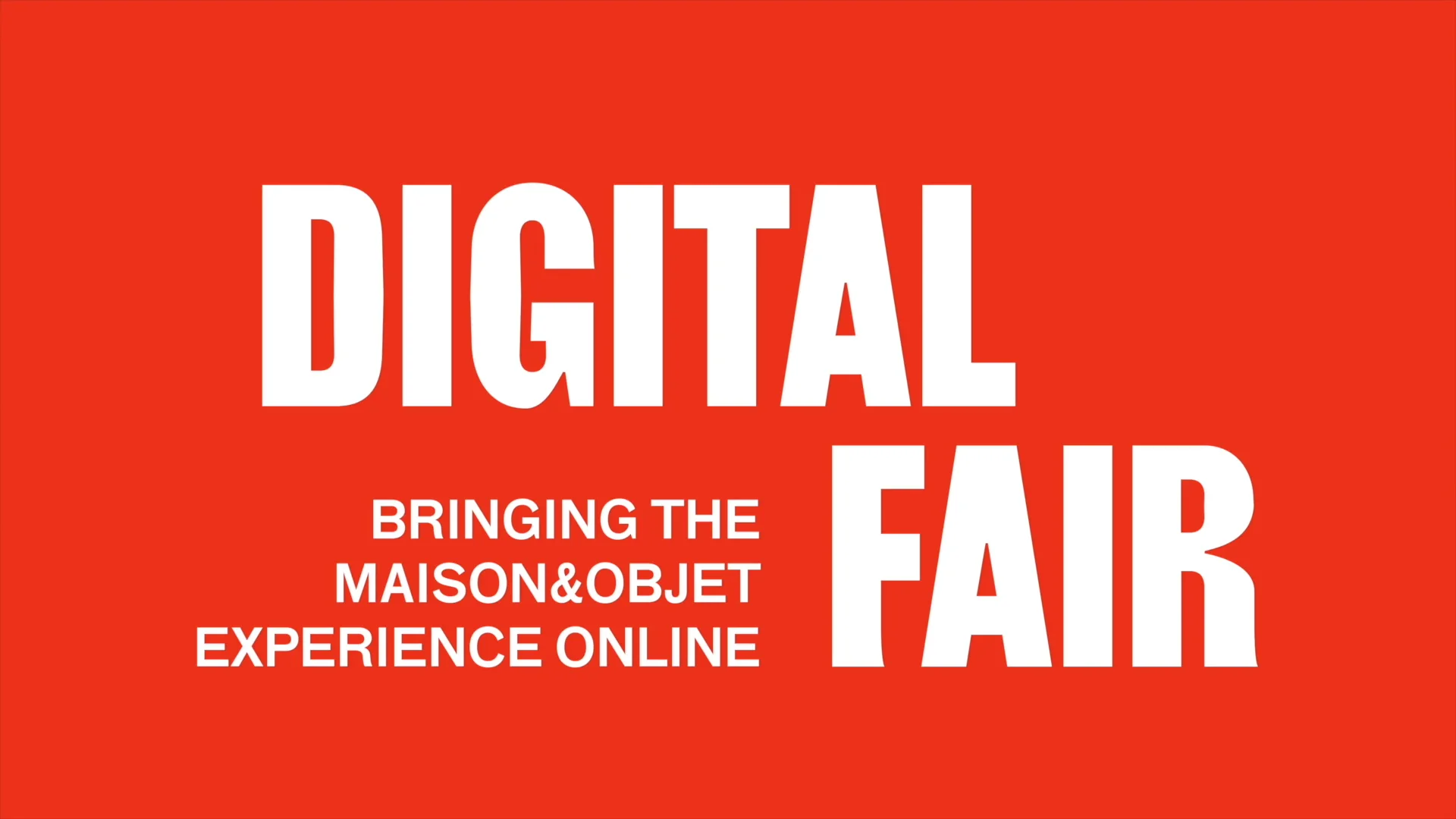 Digital Fair - Maison&Objet