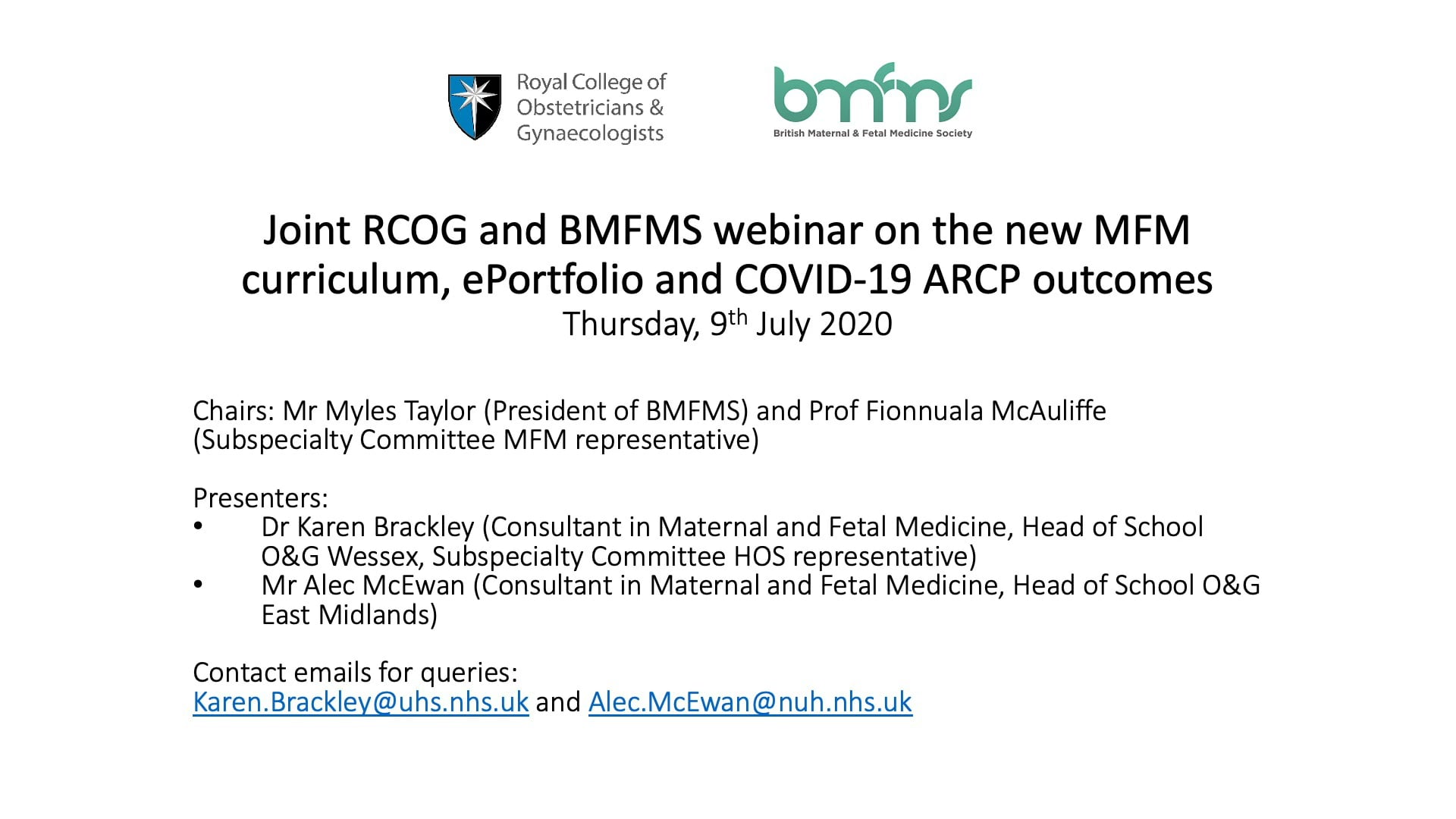 Webinar Hosted By The Rcog And The Bmfms For Mfm Subspecialty Trainers 