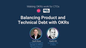 Balancing Product & Technical Debt with OKRs