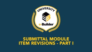 Submittal Module Item Revisions - Part 1