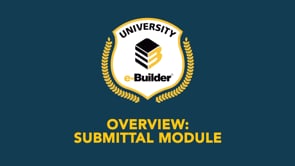Submittal Module Overview