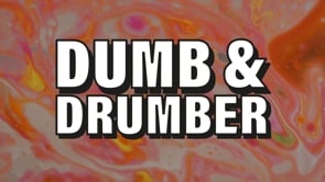 Dumb And Drumber Titles