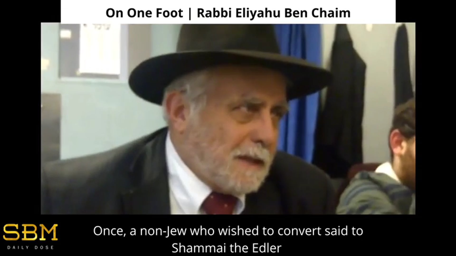 On One Foot - Rabbi Eliyahu Ben Chaim