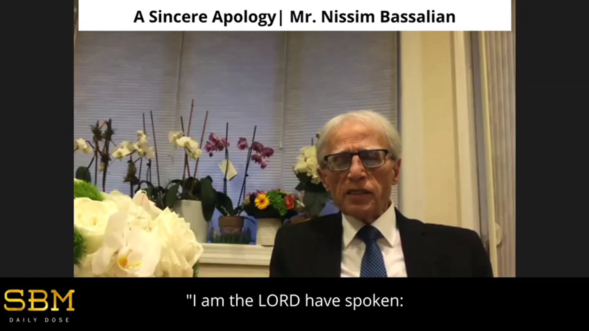 A Sincere Apology - Mr. Nissim Bassalian