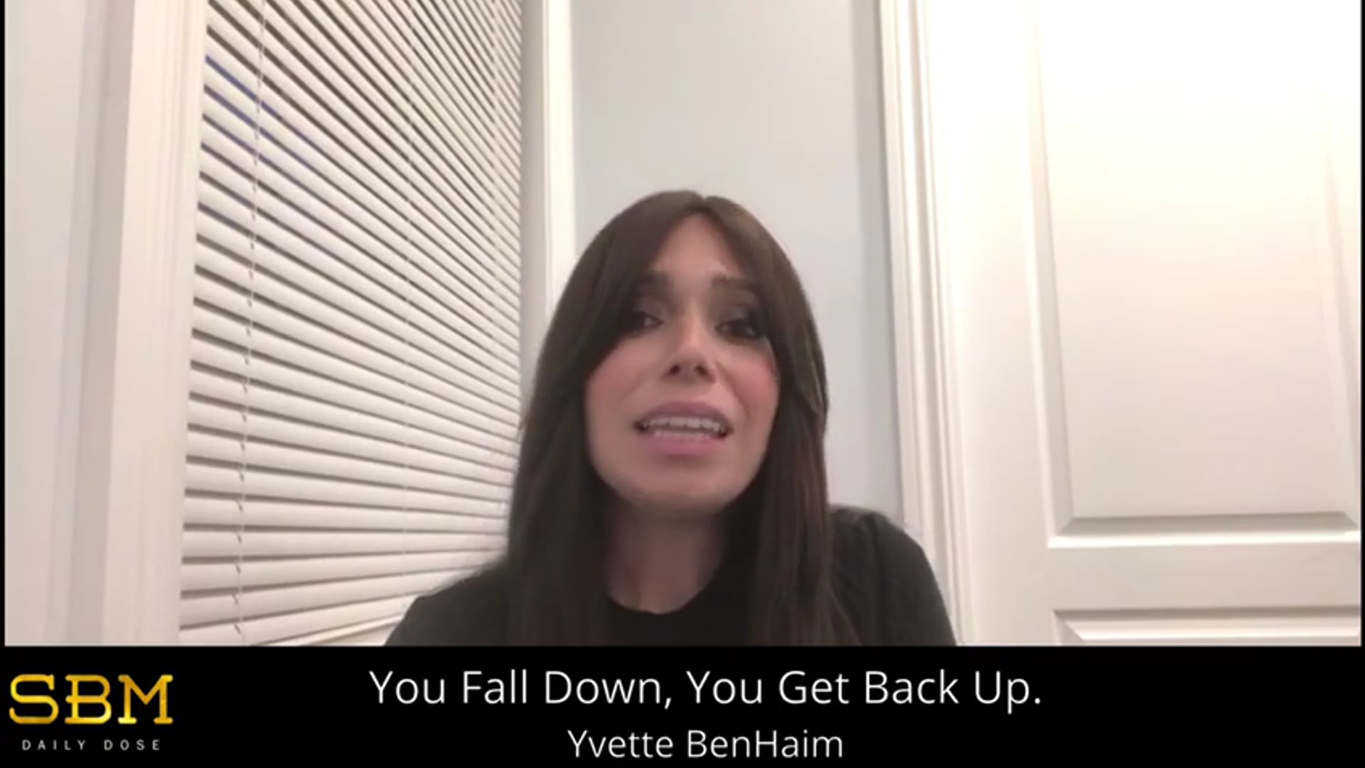 You Fall Down, You Get Back Up - Yvette BenHaim