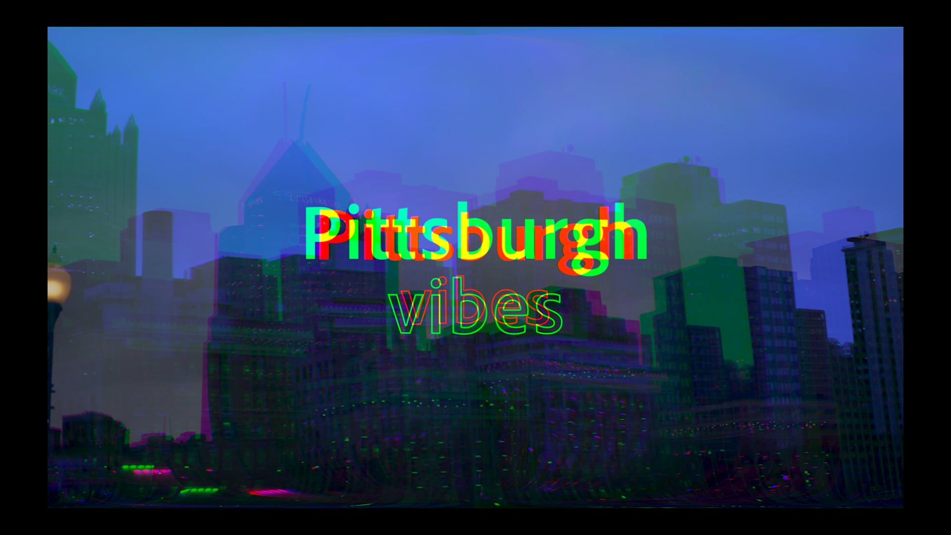 Pittsburg Vibes (Trailer)