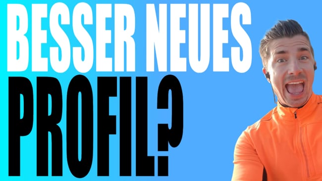 Soll ich besser gleich ein neues Profil machen?