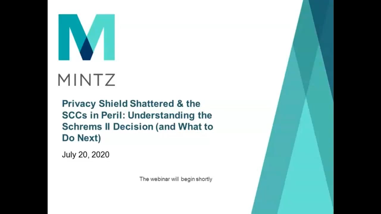 Privacy Shield Shattered & the SCCs in Peril Understanding the Schrems