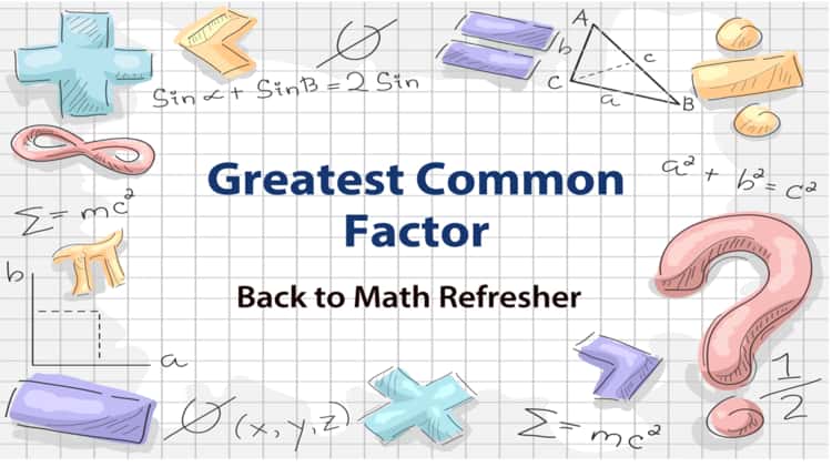 Greatest Common Factor