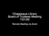 Chappaqua Library Board of Trustees Meeting 7/21/20
