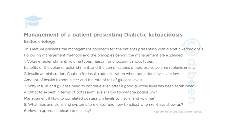 Management of a Patient Presenting with Diabetic Ketoacidosis