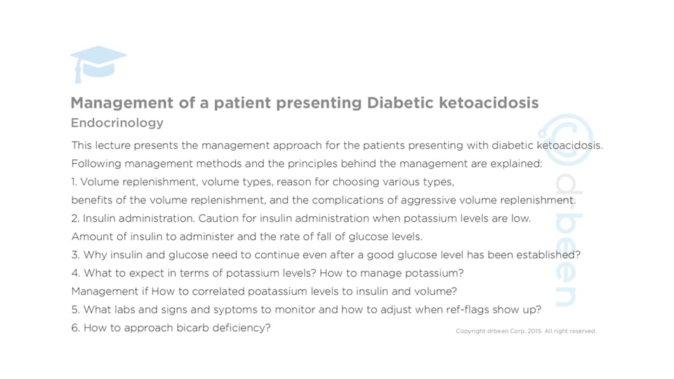 Management of a Patient Presenting with Diabetic Ketoacidosis