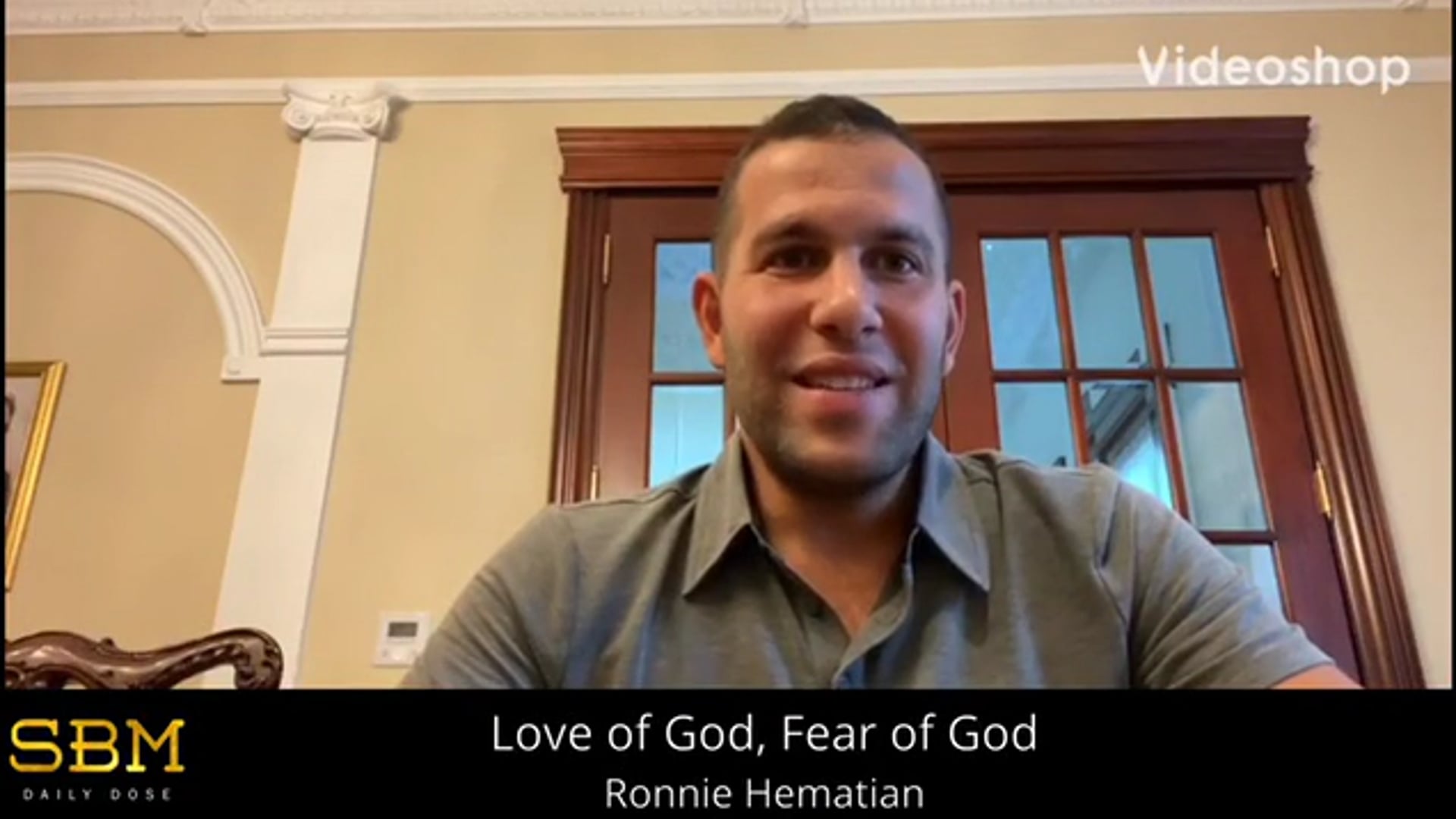 Love of God, Fear of God - Ronnie Hematian