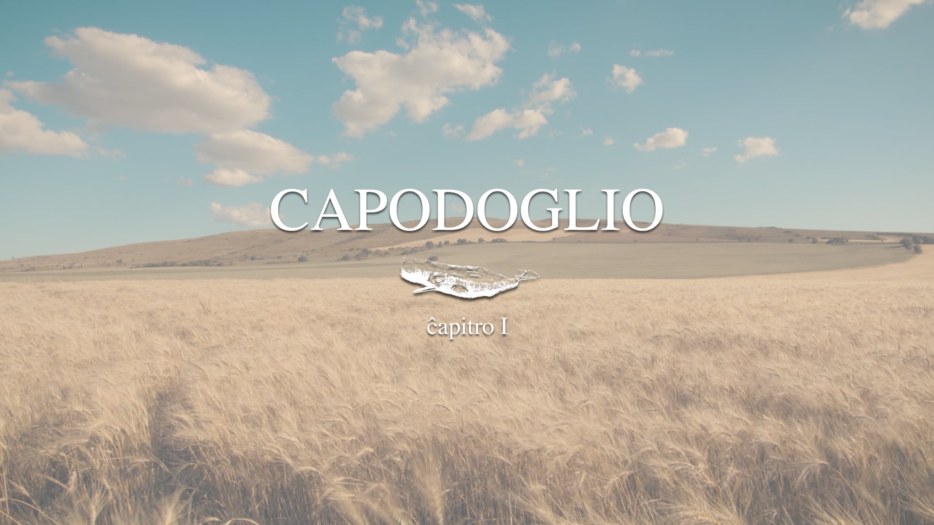Capodoglio - ĉapitro I
