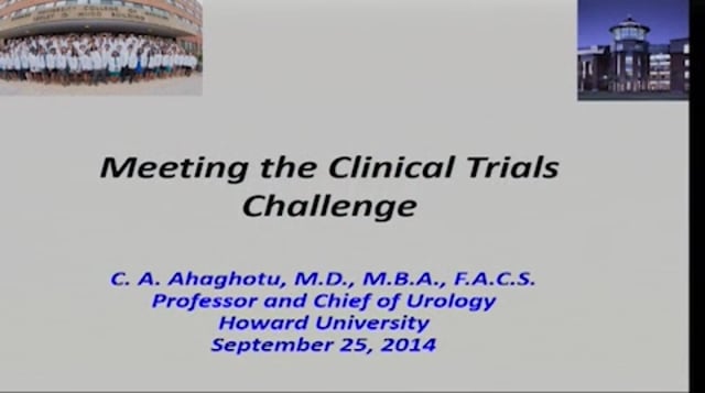 Meeting Clinical Trials Challenge with Dr. Chiledum A. Ahaghotu