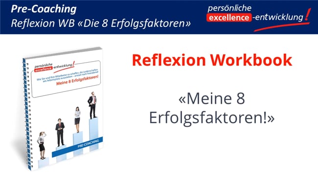 Reflexion «Meine 8 Erfolgsfaktoren»