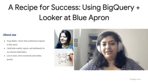 Using Google BigQuery + Looker at Blue Apron