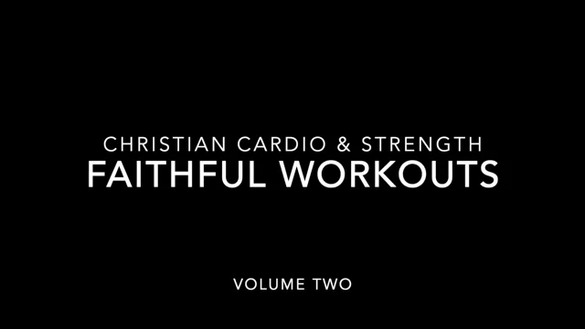 Christian Cardio Strength Volume 2