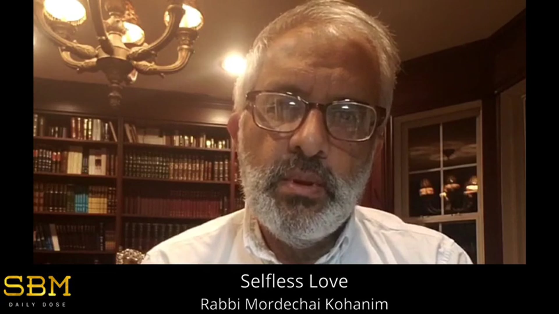 Selfless Love - Rabbi Mordechai Kohanim