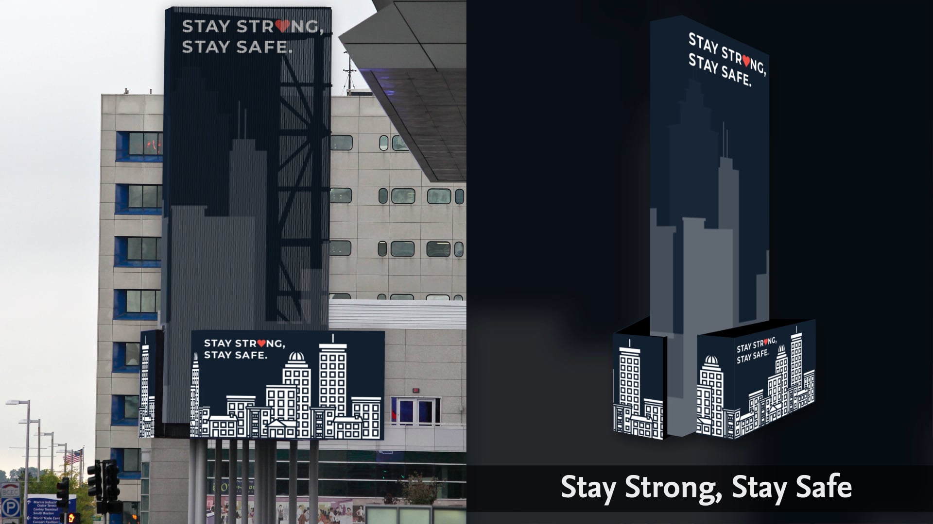 BCEC Marquee | Stay Strong, Stay Safe
