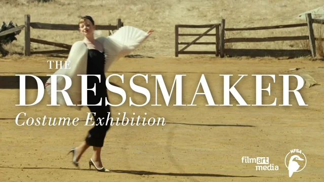 The Dressmaker – The making of the hit movie and its costumes