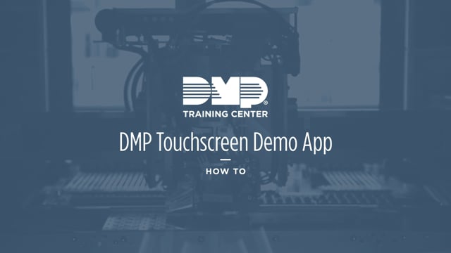 DMP Training Center: DMP Touchscreen Demo App