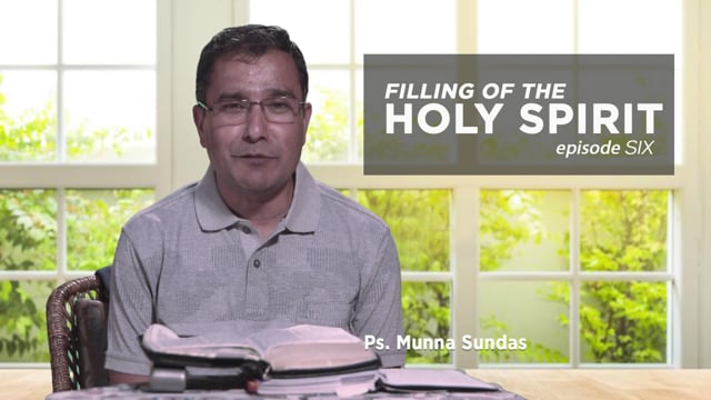 Filling of the Holy Spirit. EP-6