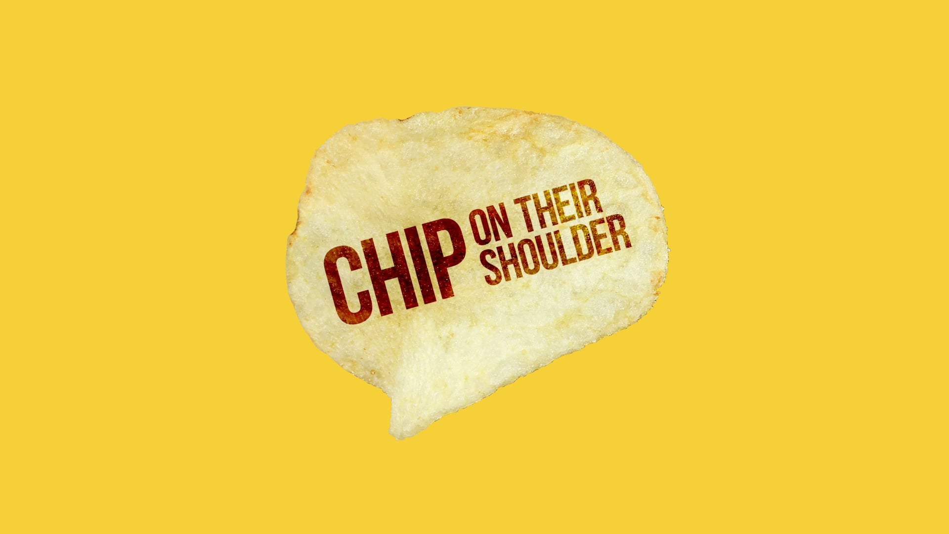 Chip On The Shoulder