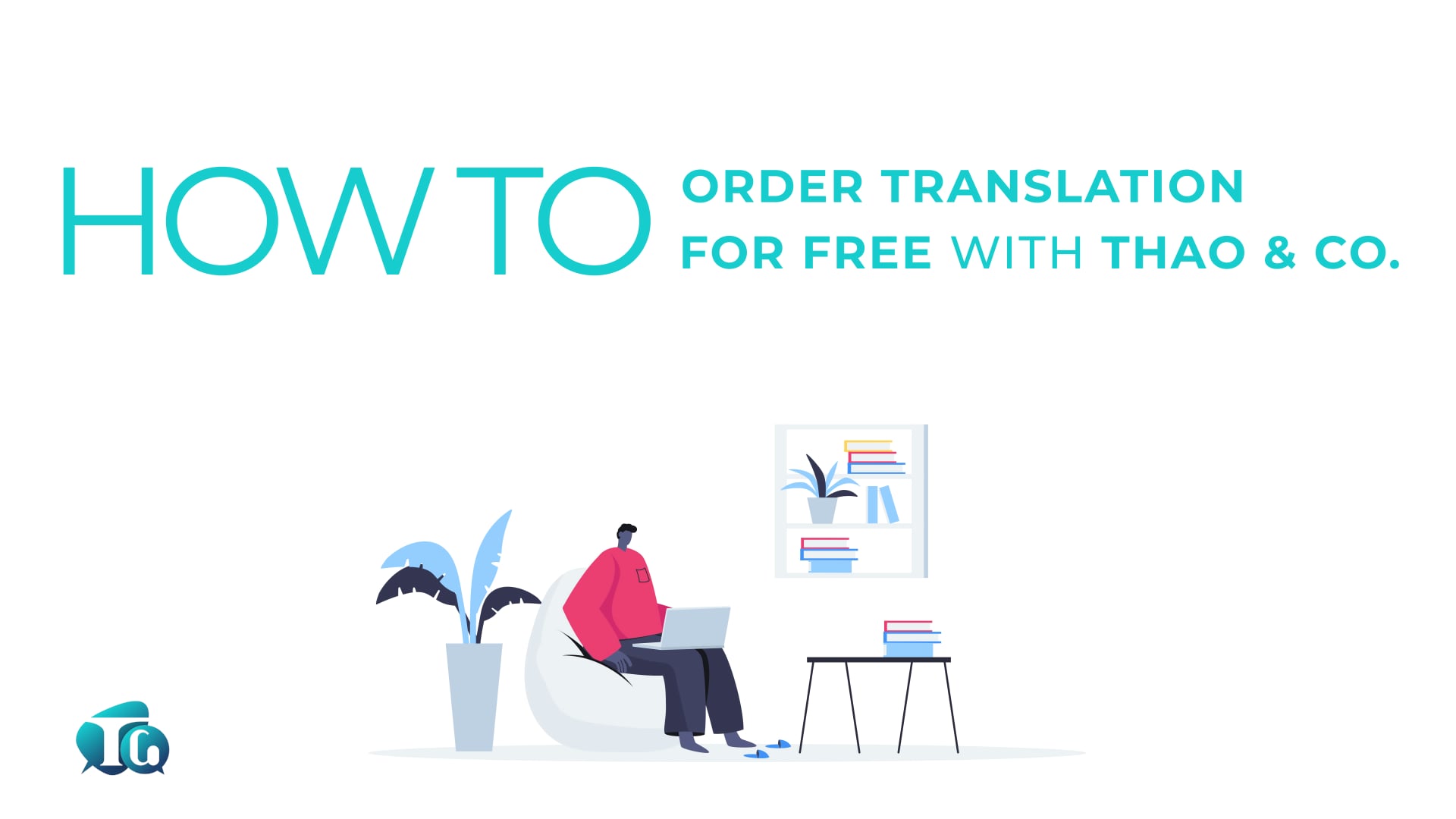 THAO&CO. | HOW TO ORDER TRANSLATION WITH THAO&CO.