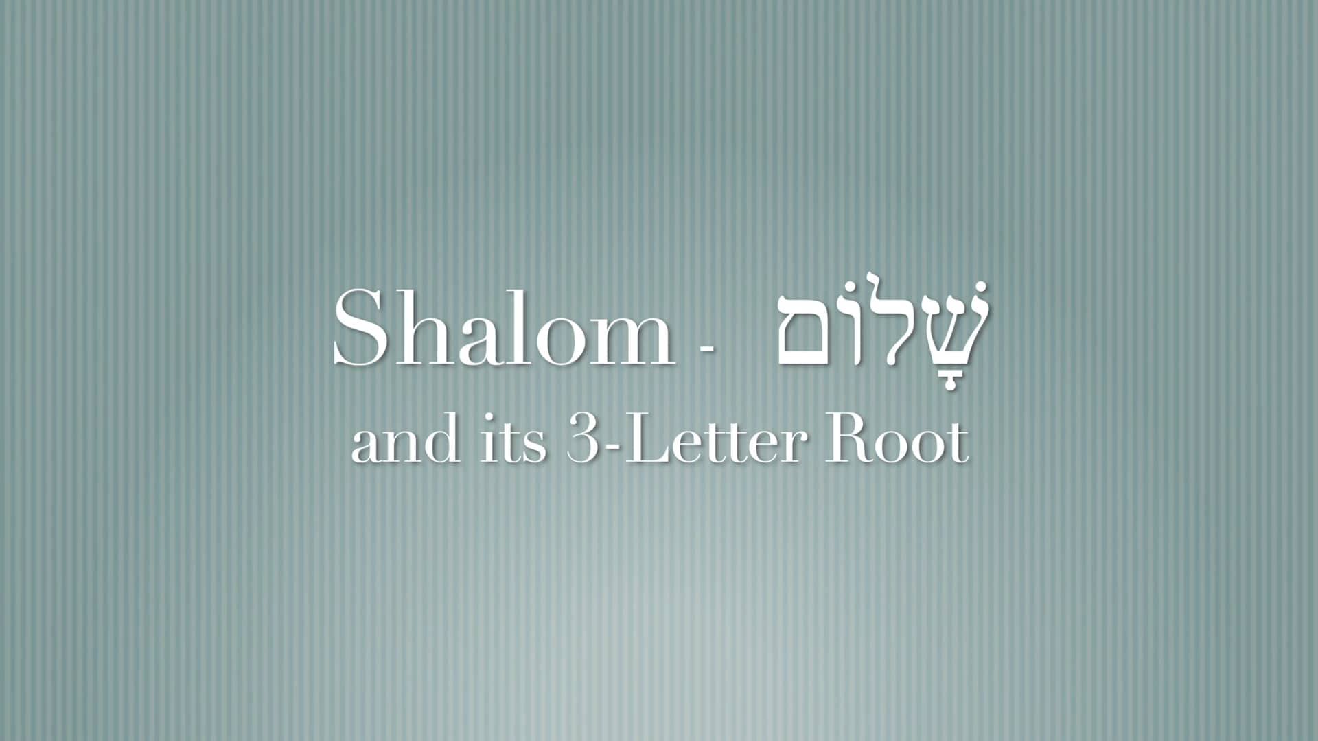 What Shalom really means on Vimeo