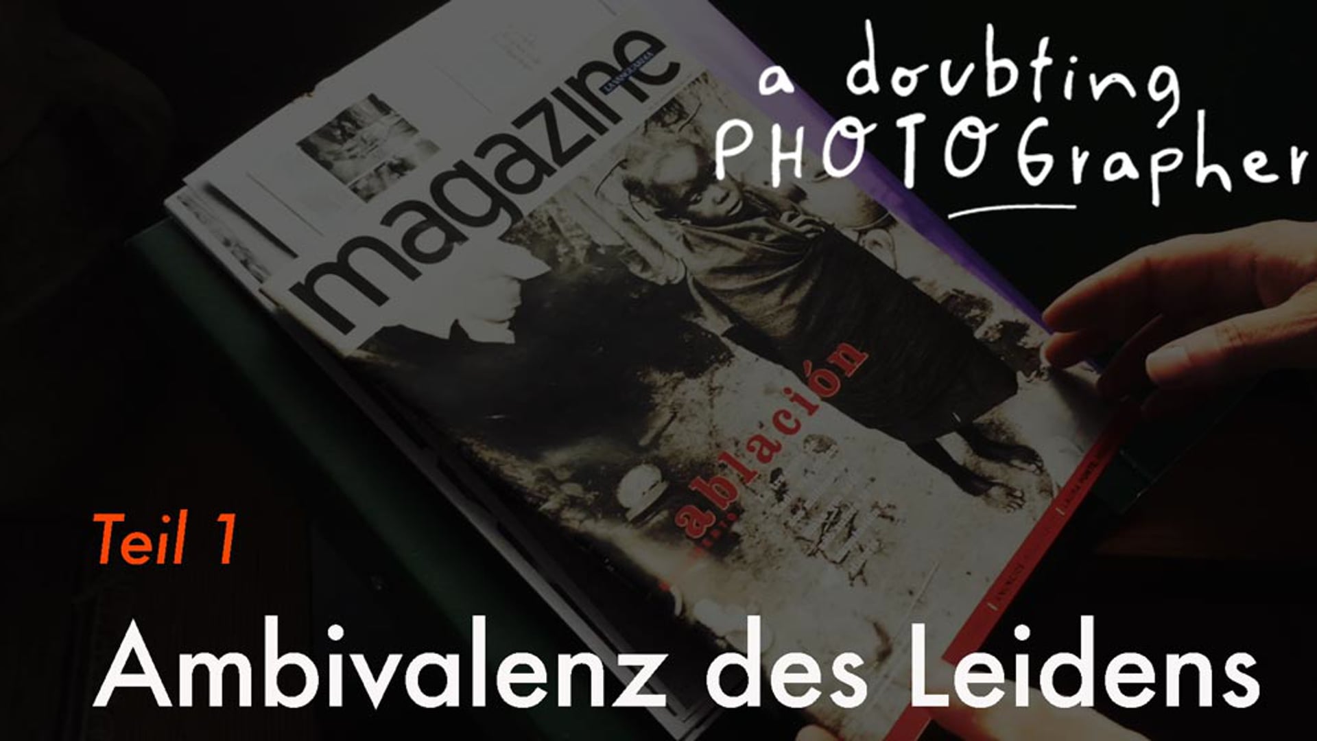 Ambivalenz des Leidens