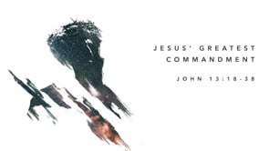Jesus' Greatest Commandment
