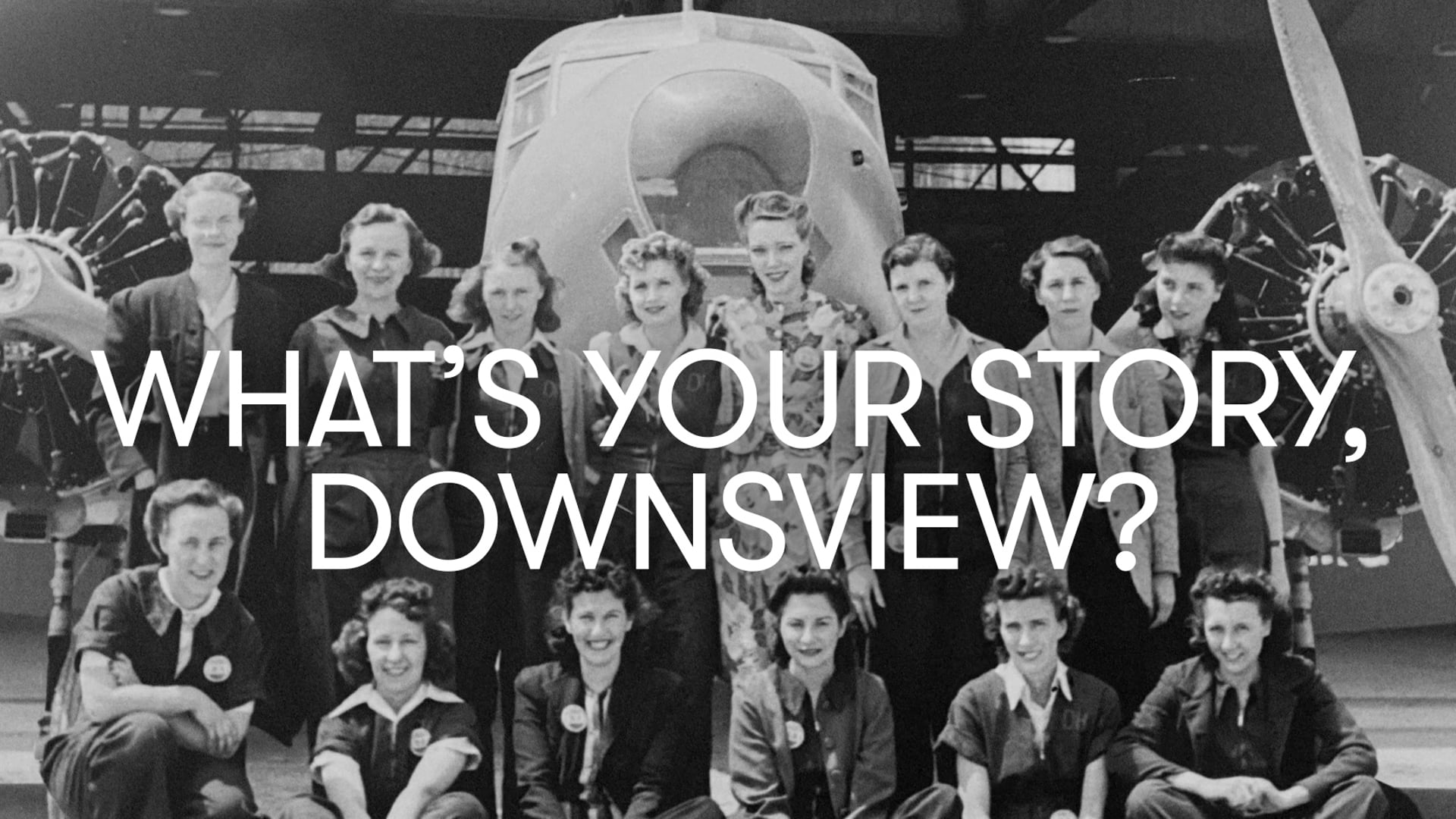 What's your story, Downsview?