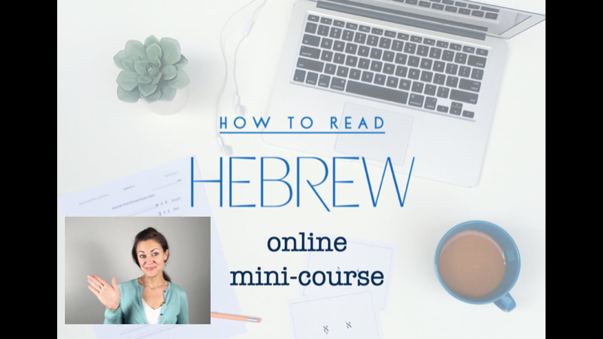 How to Read Hebrew