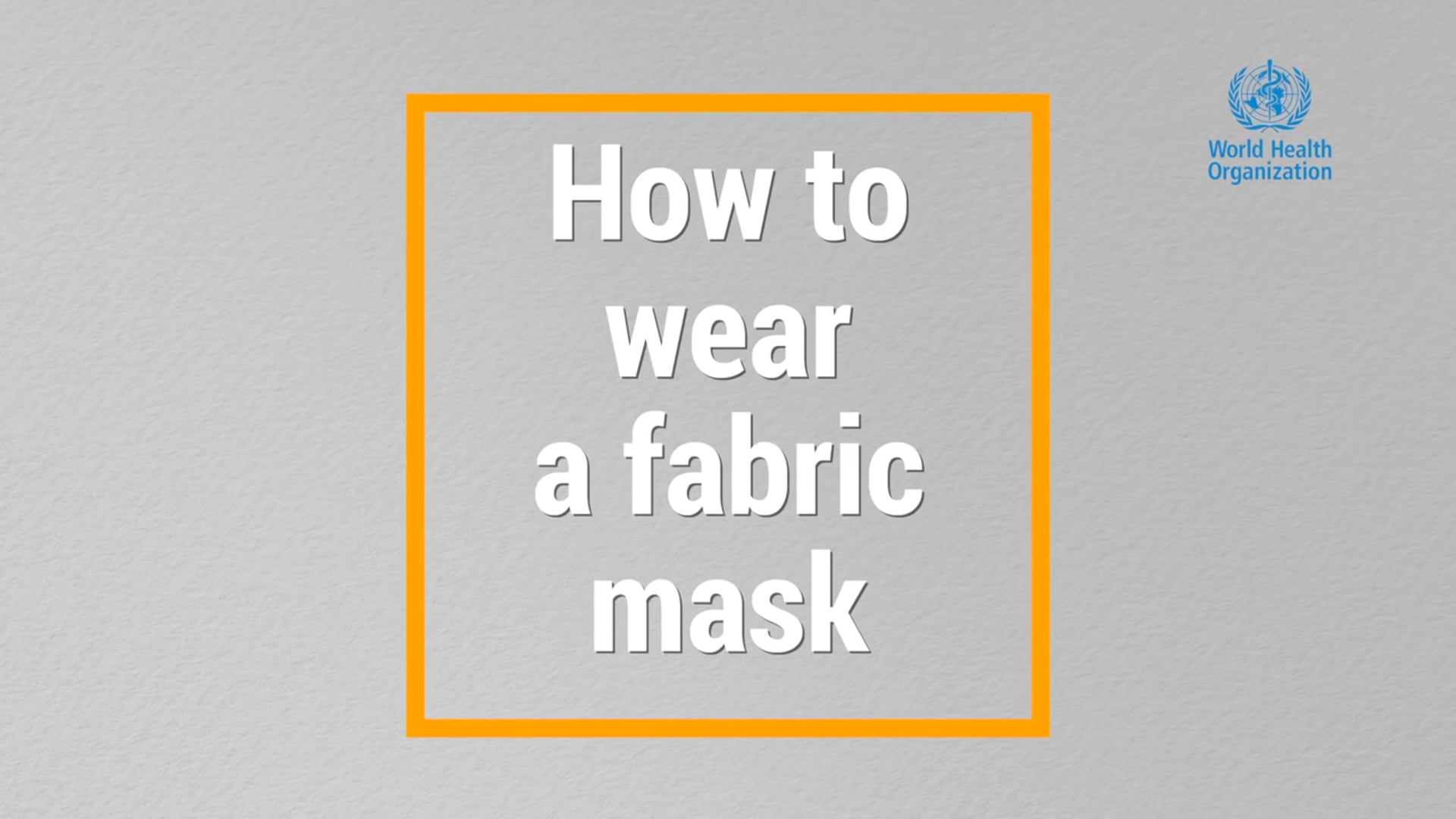 How to wear a fabric mask