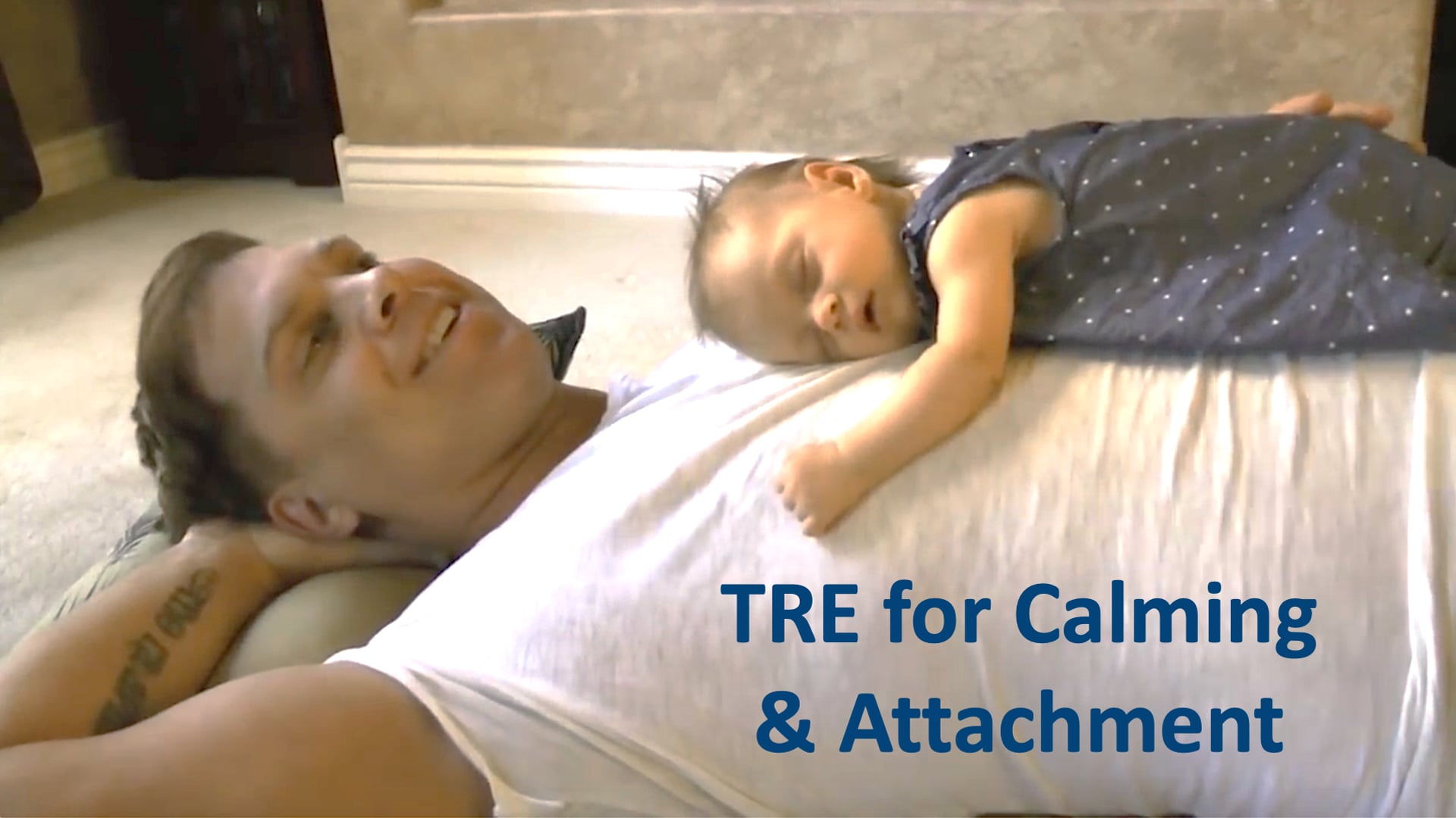 TRE for Calming & Attachment