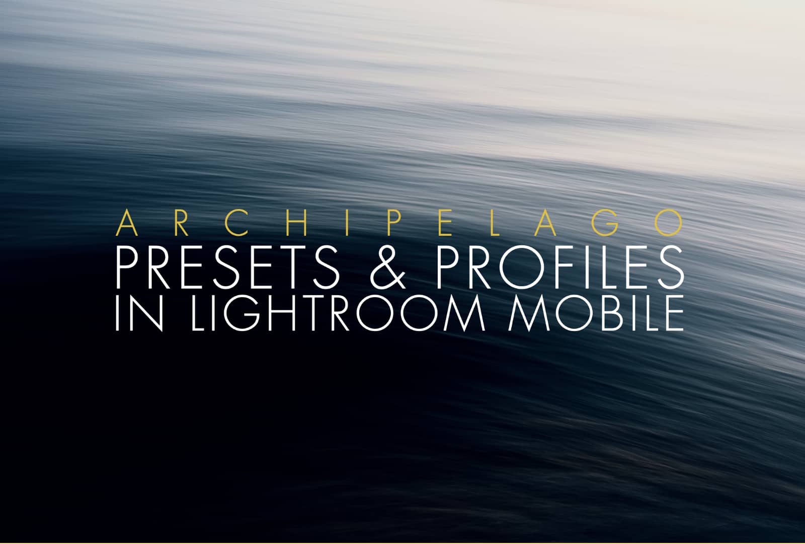 Archipelago Presets & Profiles in Lightroom Mobile on Vimeo