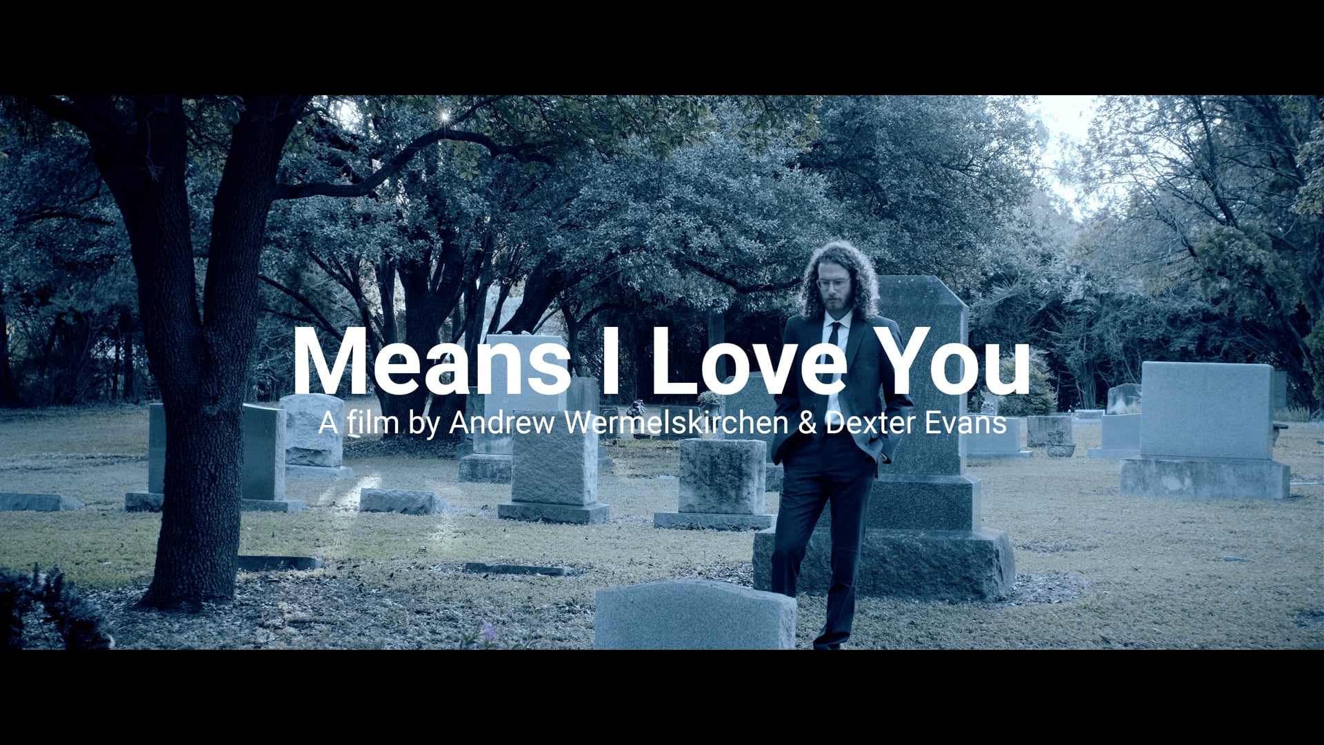 Means I Love You