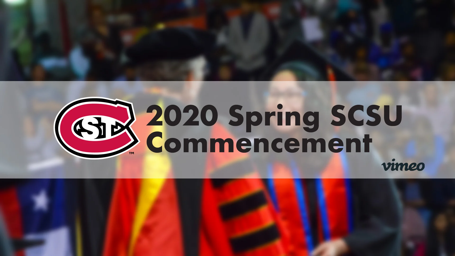 SCSU Commencement - August 14, 2020 - 5:00pm on Vimeo