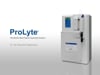 ProLyte® The World’s Most Popular Electrolyte Analyzer (EN)