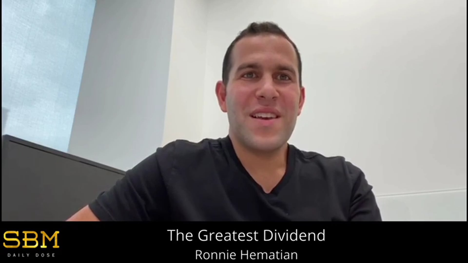 The Greatest Dividend - Ronnie Hematian