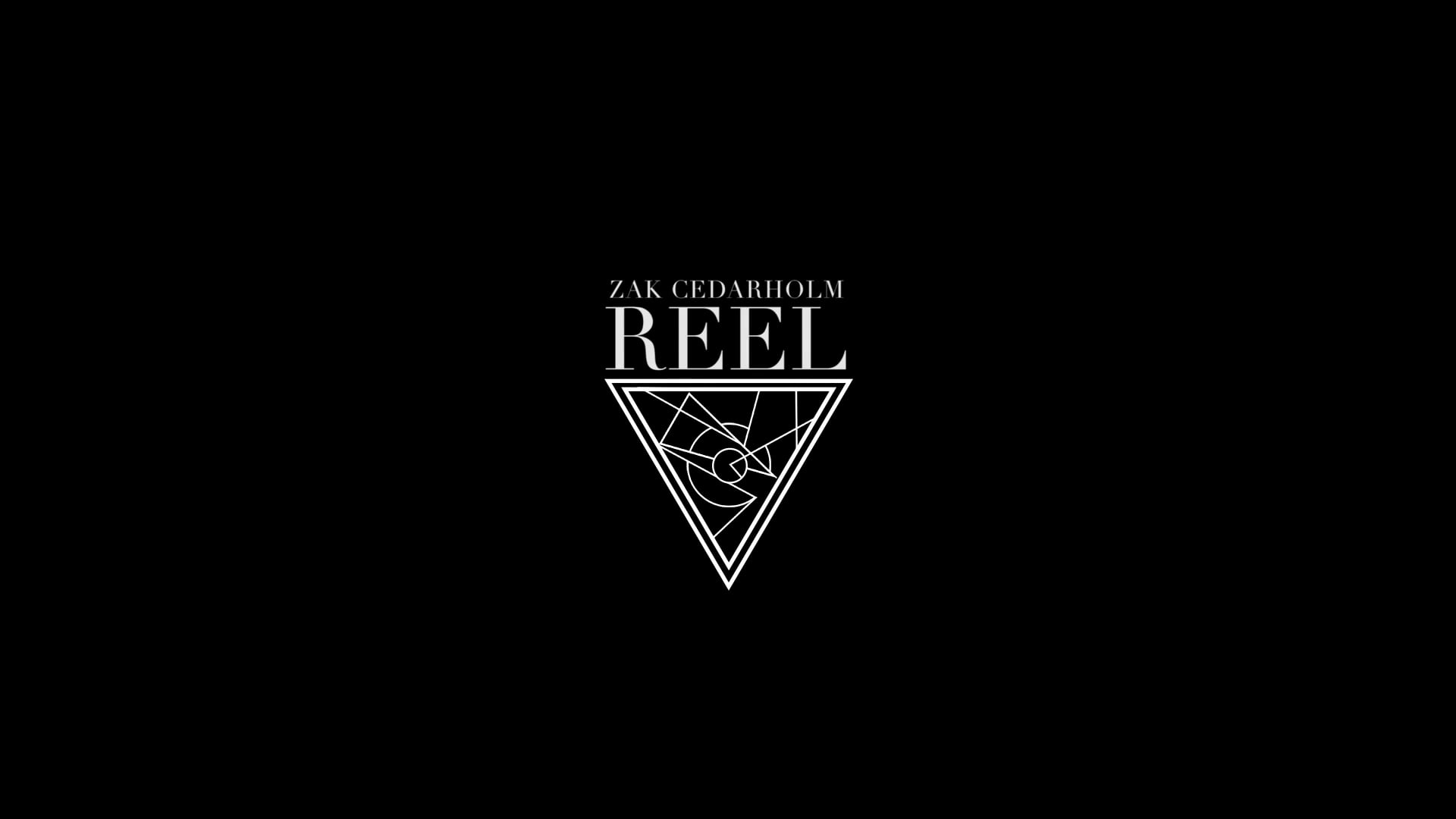 ZAK CEDARHOLM REEL