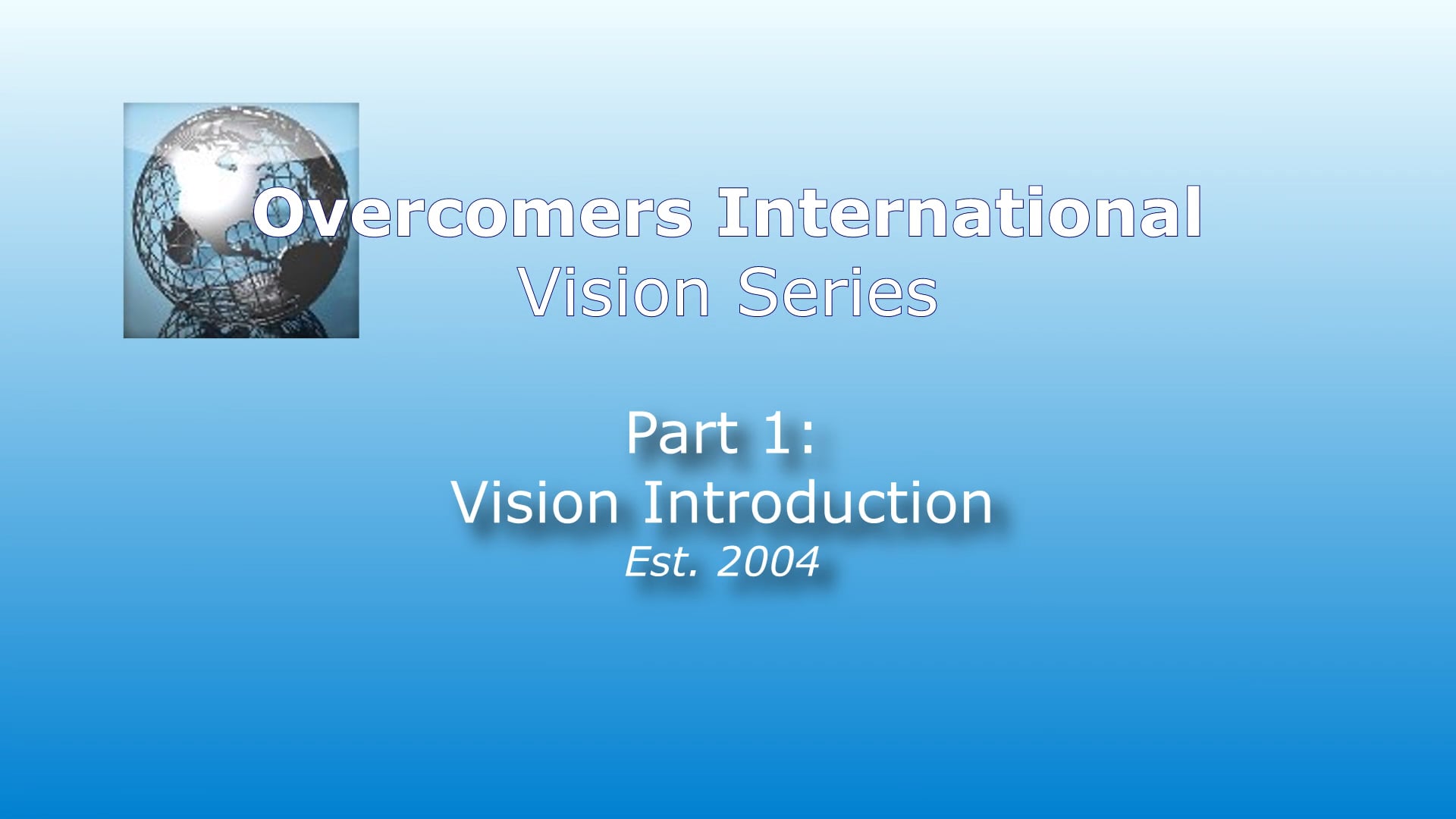 Vision of Overcomers International