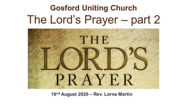 16th August 2020 - Rev. Lorna Martin