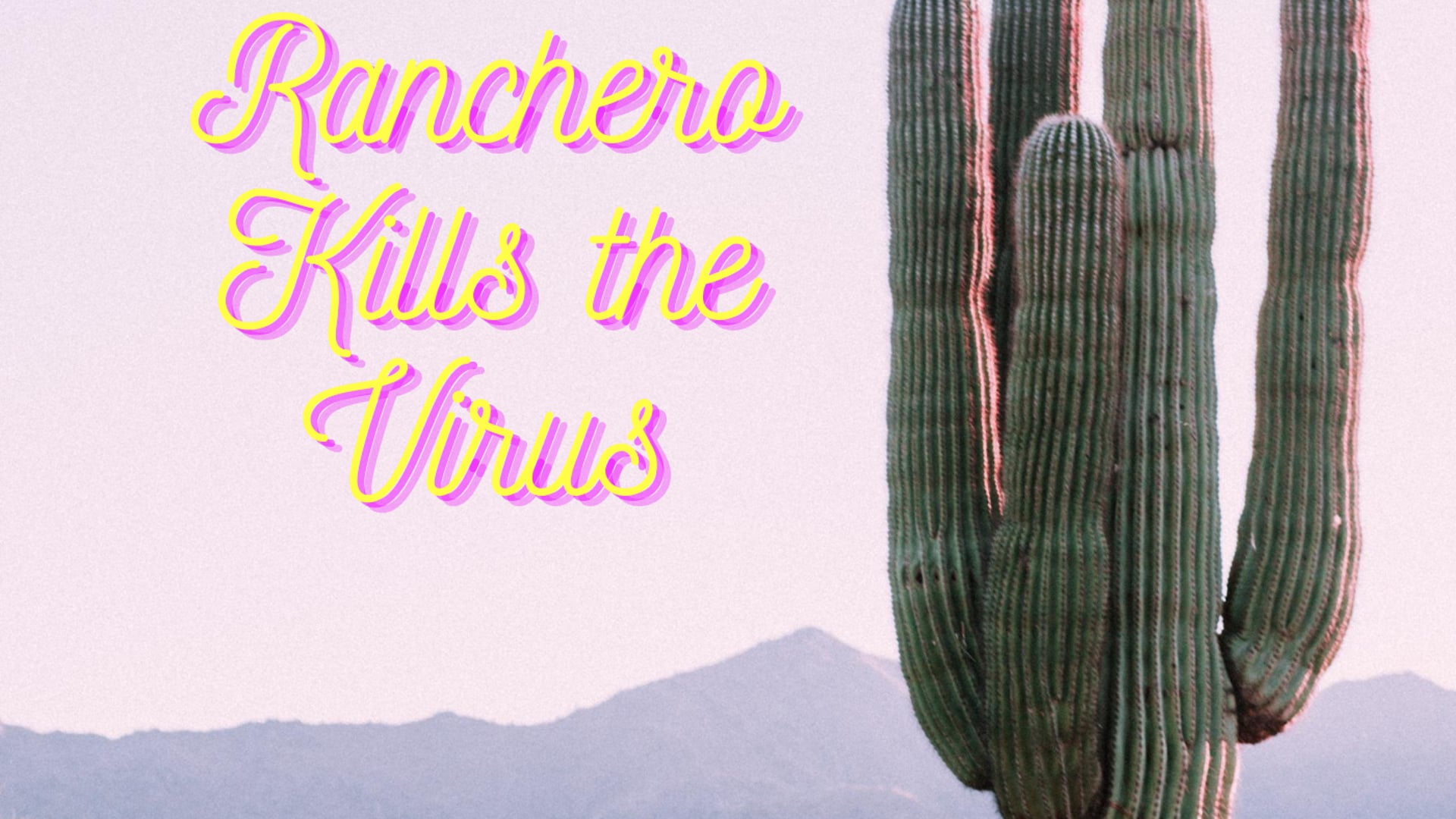 Ranchero Kills the Virus | A Unity Project