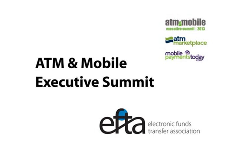 EFTA previews the ATM & Mobile Executive Summit ATM Marketplace