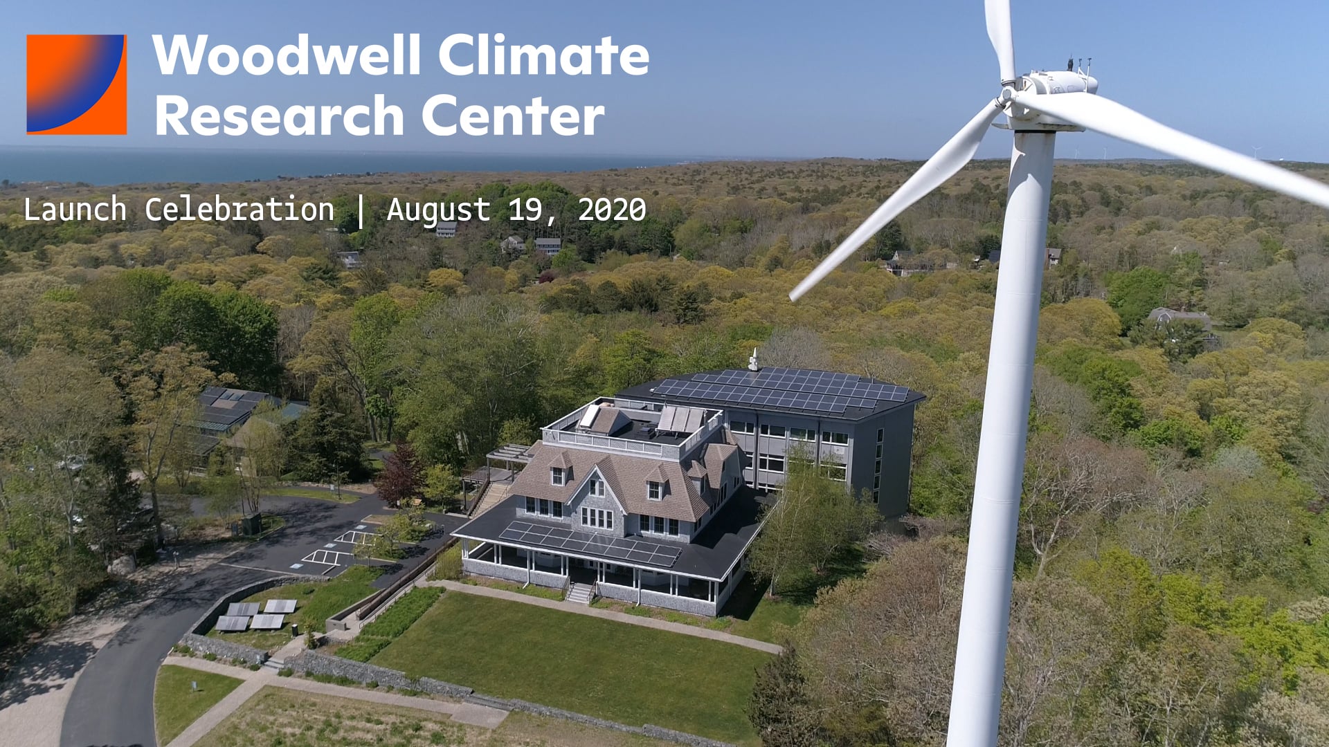 Woodwell Climate Research Center Launch Celebration