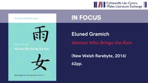 Eluned Gramich - Woman Who Brings the Rain