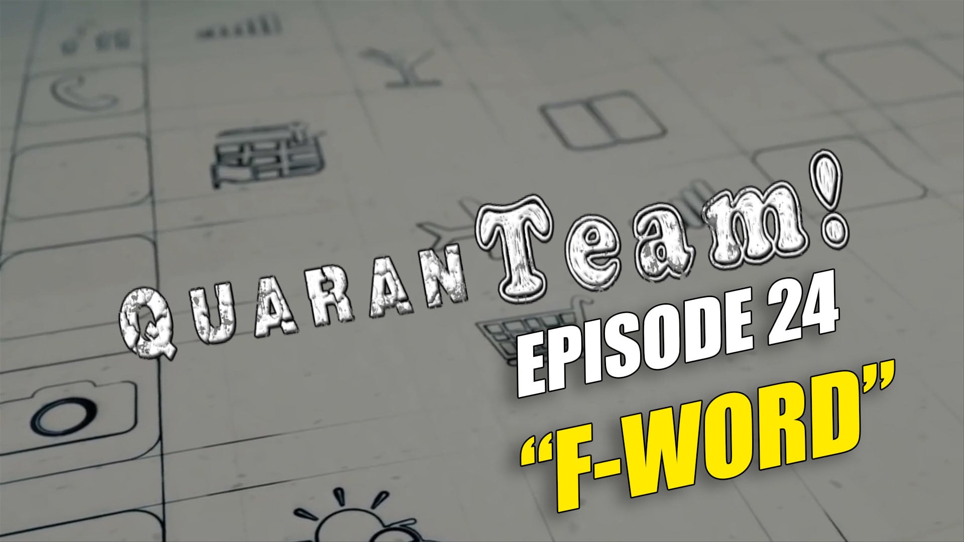 Watch QuaranTEAM! S1E24: F-Word on our Free Roku Channel